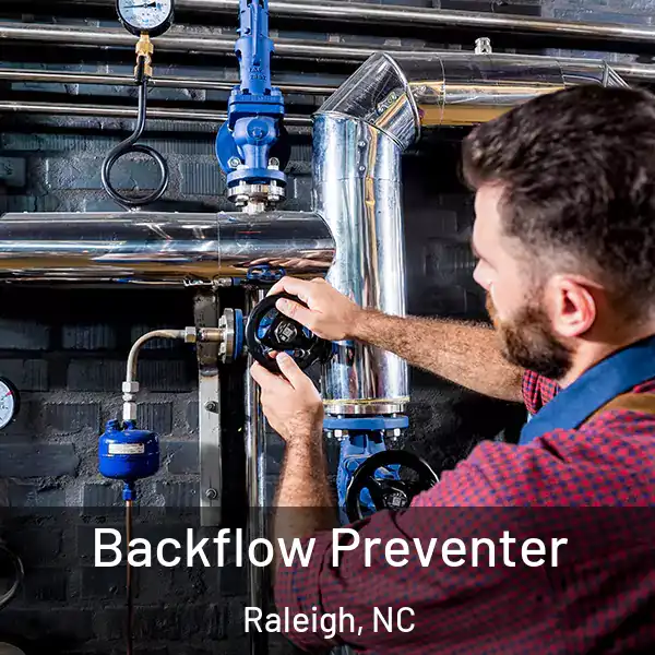  Backflow Preventer Raleigh, NC