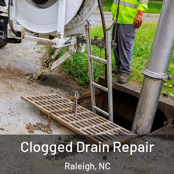  Clogged Drain Repair Raleigh, NC