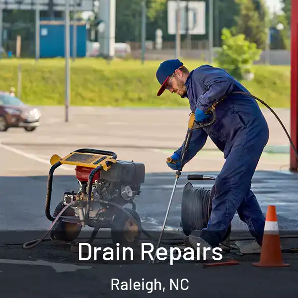  Drain Repairs Raleigh, NC