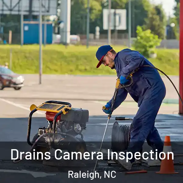  Drains Camera Inspection Raleigh, NC