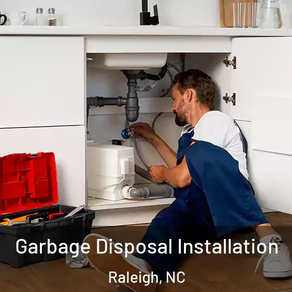  Garbage Disposal Installation Raleigh, NC