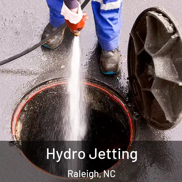  Hydro Jetting Raleigh, NC