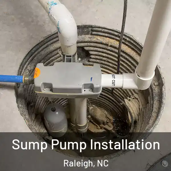  Sump Pump Installation Raleigh, NC